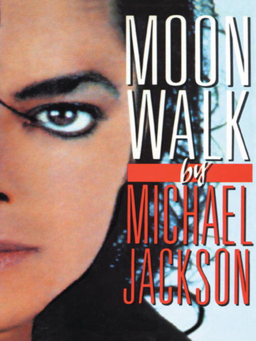 Title details for Moonwalk by Michael Jackson - Wait list